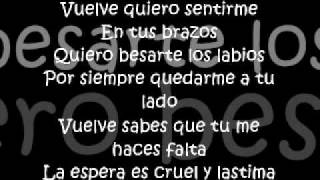 Reik - Vuelve [ Con Letra ] ♪ ♪