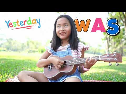 Yesterday Today Tomorrow | ESL Song for Kids | Was • Is • Will Be
