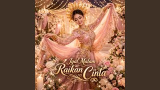 Download lagu Igal Malam Raikan Cinta mp3