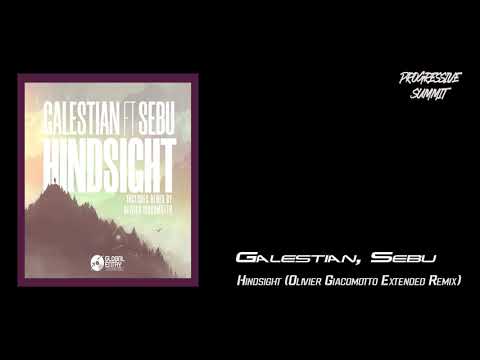 Galestian, Sebu - Hindsight (Olivier Giacomotto Extended Remix) [Global Entry Recordings]