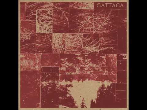 Gattaca - S/T - LP - 2015 (Full Album)