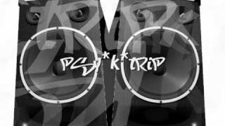 Psy K triP - Ma Clique