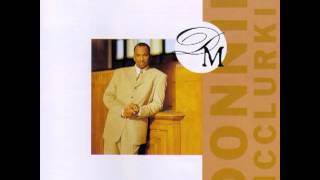 Donnie McClurkin - Speak to My Heart