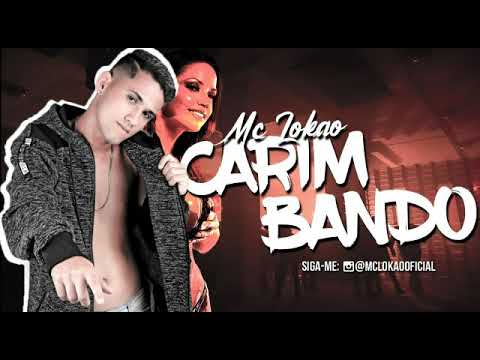 MC LOKÃO - CARIMBANDO - LANÇAMENTO 2019