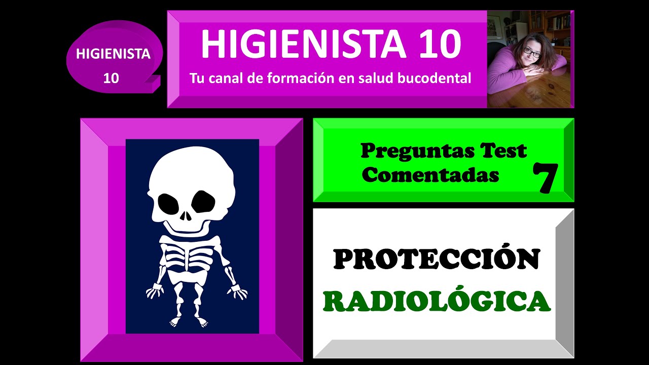 PROTECCIÓN RADIOLÓGICA. PREGUNTAS TEST COMENTADAS 7.