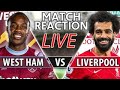 West Ham vs Liverpool | Live Premier League Watchalong