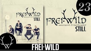 Frei.Wild - Weiter immer weiter 'Still' Album | CD2
