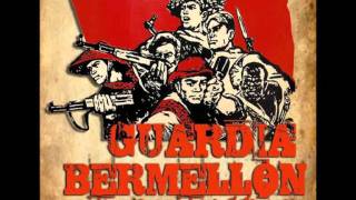 Guardia Bermellon - Arde Barricada