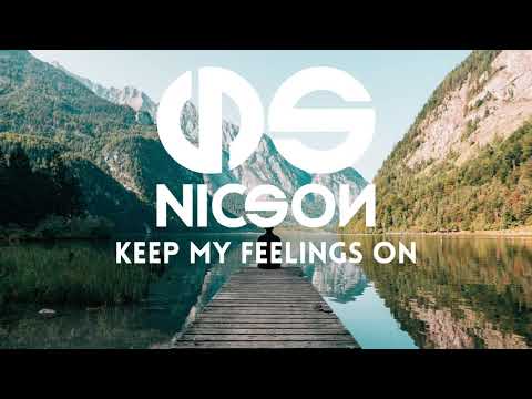 Nicson - Keep My Feelings On