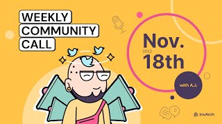 InvArch Weekly Community Call – Friday, Nov. 18th, 2022<br/>November 19, 2022 (00:21:24) InvArch Weekly Community Call – Friday, Nov. 18th, 2022<br/>November 19, 2022 (00:21:24)
