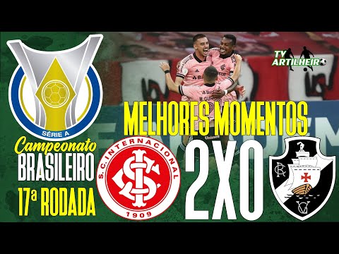 [Série A '20] 17ª Rodada | Internacional 2 X 0 Vasco da Gama | Melhores Momentos | TV ARTILHEIRO