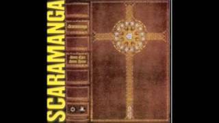 Scaramanga - S.I.R.