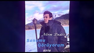 Norm Ender Sonumu Görüyorum Lyrics Edit