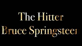 The Hitter- Bruce Springsteen Cover
