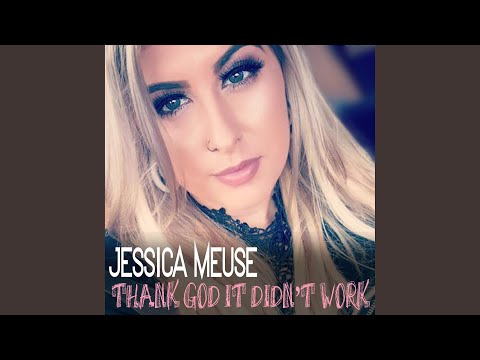 Thank God It Didn't Work