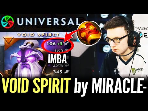 The reason why PRO Player always pick This UNIVERSAL HERO - Void Spirit Mid by Miracle-