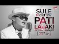 Sule - Pati Lalaki (Video Lirik)