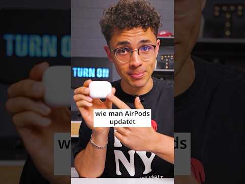 Wie macht man eigentlich ein AirPods-Update? 🤔