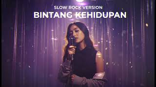 Download lagu BINTANG KEHIDUPAN - NIKE ARDILLA || SLOW ROCK VERSION mp3