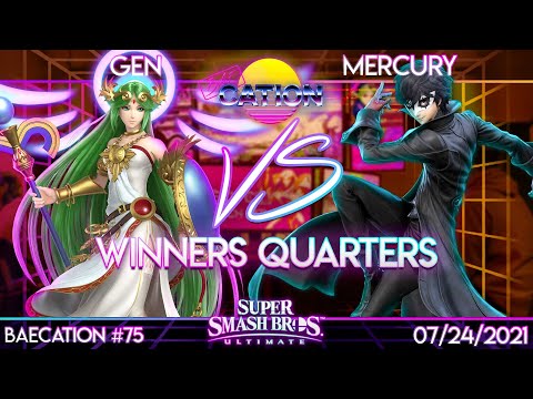 Baecation #75 - SSBU - Gen (Palutena) vs. Mercury (Joker) - Winners Quarter Finals