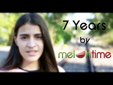 7 Years - Lukas Graham - Cover - (2018)