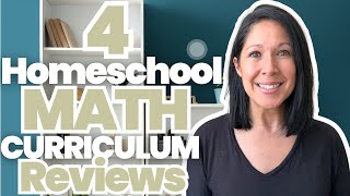 4 Homeschool Math Curriculum Reviews Plus a Sneak Peak || What Worked & What Didn’t