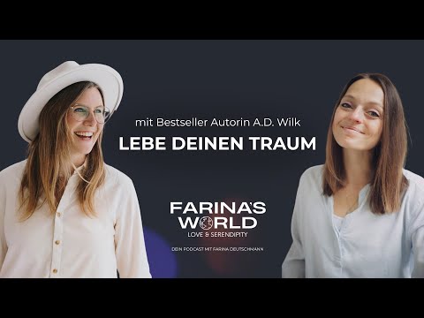 Lebe deinen Traum: im Gespräch mit Bestseller Autorin Andrea Wilk
