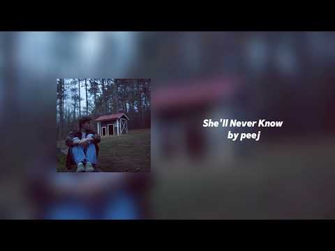 Peej -She'll Never Know (official audio)