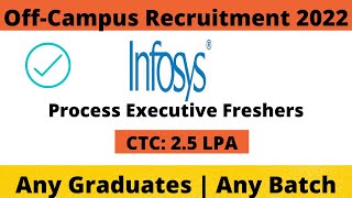Infosys Off Campus Recruitment 2022 | Any Graduates  Freshers | CTC 2.5 LPA