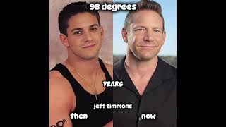 98 degrees@@❤then and now