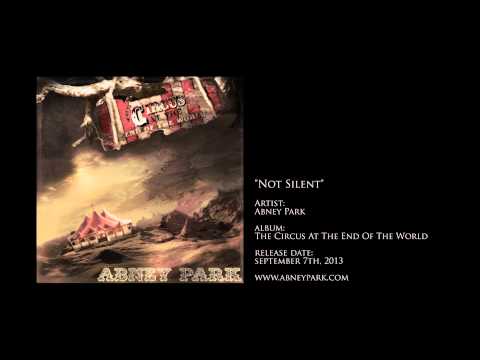 Not Silent - Song Preview from "The Circus At The End Of The World" the new album by Abney Park.