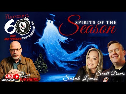 Spirits of the Season - The Paranormal 60