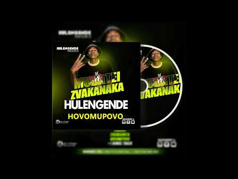 Hulengende - Hovopovo (Mubate Zvakanaka Singles) 2023