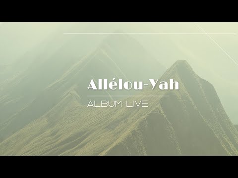 🎵🎶JE M'ATTENDS A TOI - Album LIVE : Allélou-Yah