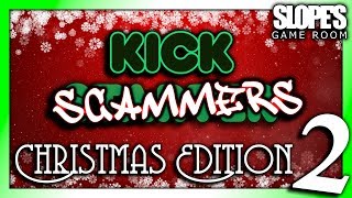 KickScammers: Christmas Edition 2 - SGR