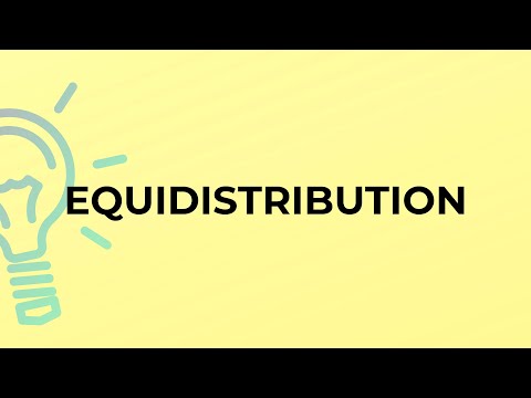 What is the meaning of the word EQUIDISTRIBUTION?