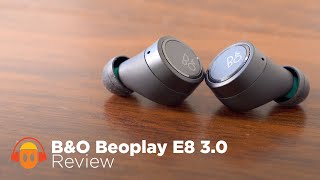 Bang &amp; Olufsen Beoplay E8 3.0 (3rd Gen.) Review: Third Time's a Charm