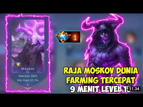 Raja Moskov Dunia Farming Tercepat 9 Menit Level 15 | Top 1 Global Moskov Mobile Legends 2022