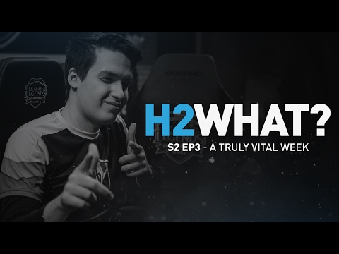 H2WHAT? Season 2, Episode 3: A truly VITal week