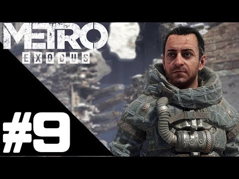 Metro Exodus Walkthrough Gameplay Part 9 – PS4 PRO 1080p Full HD – No Commentary