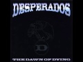 Dezperadoz - Ghost riders in the sky 