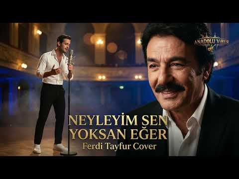 Ferdi Tayfur – Neyleyim Sen Yoksan Eğer | Erkek Yorumu | AI Cover by AnadoluVibes24