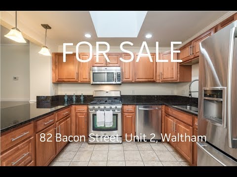 Tour of 82 Bacon Street, Unit 2, Waltham, MA - Presented by Dwell360 Real Estate
