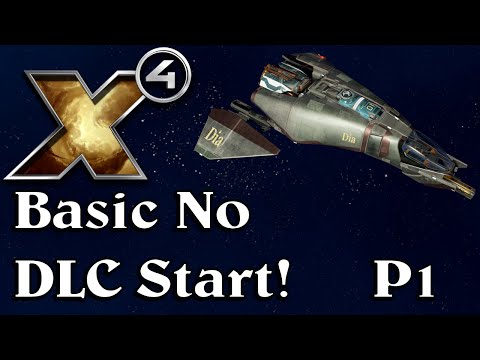 No DLC Start!  New Player Guide for X4 Foundations, Part 1.