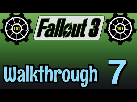 Fallout 3 Walkthrough #7: To Rivet City!