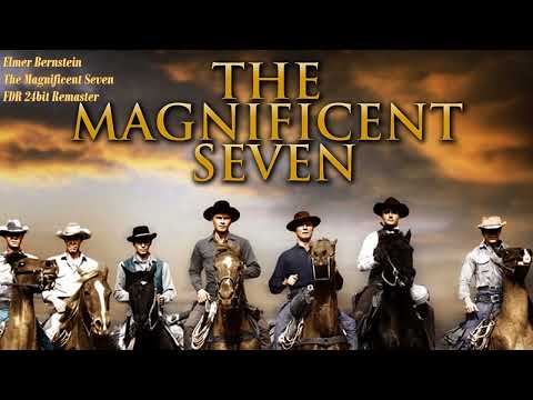 The Magnificent Seven Theme - Elmer Bernstein - The Magnificent Seven