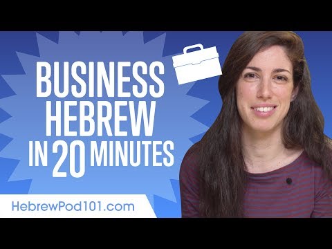 Learn Hebrew Business Language in 20 Minutes
