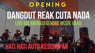 Download lagu CUTA NADA DANGDUT REAK OPENING ll ZIRO   Kulu Kulu Beum   Kokosodan Gogoleran Lagu Buhun di MEDLEY. mp3