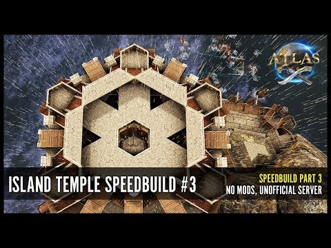 Speedbuild: ATLAS Island Temple, Part 3