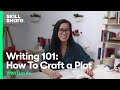 Writing 101: How to Craft a Plot